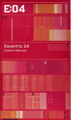 Escentric 04